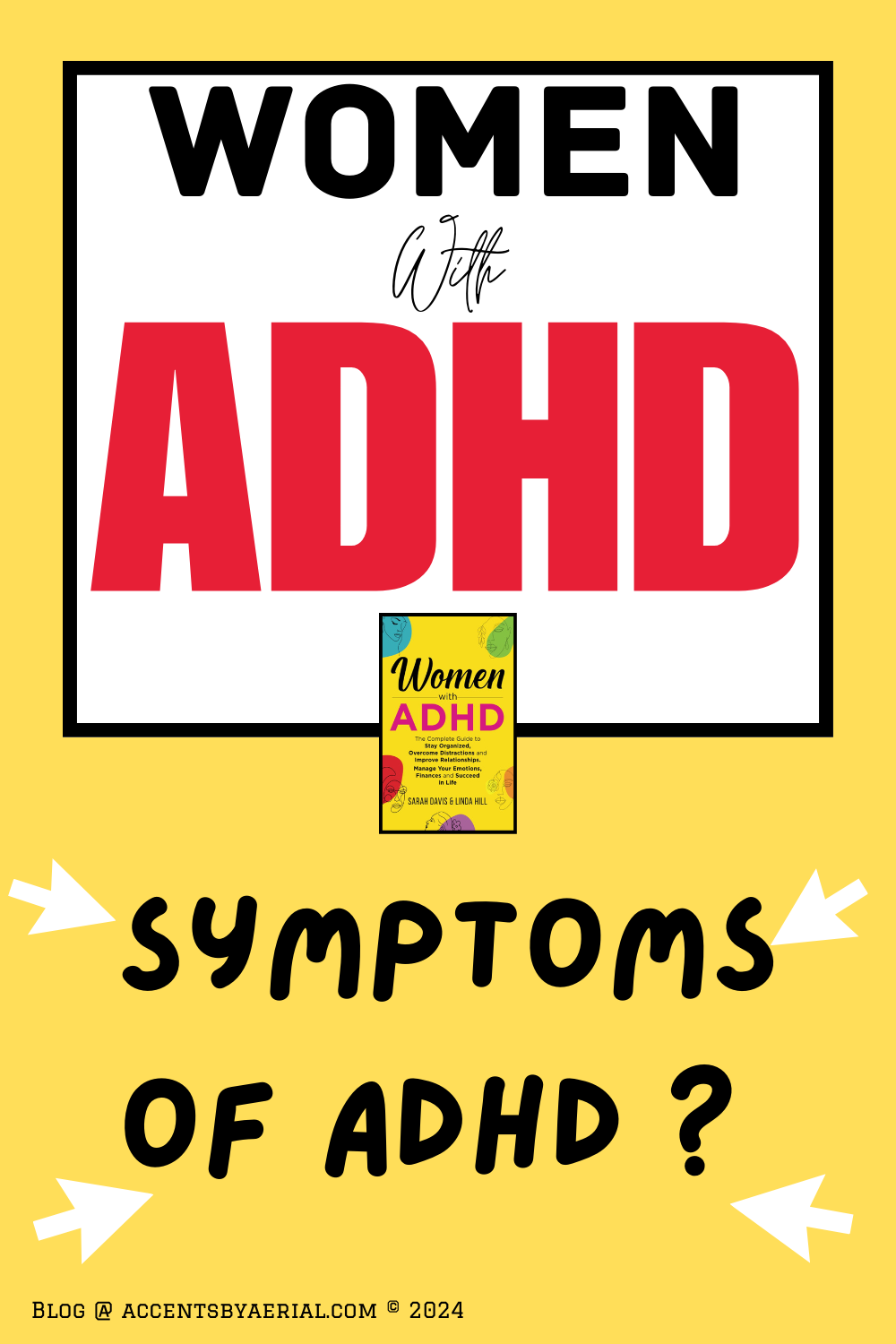 Women with ADHD: Symptoms of ADHD